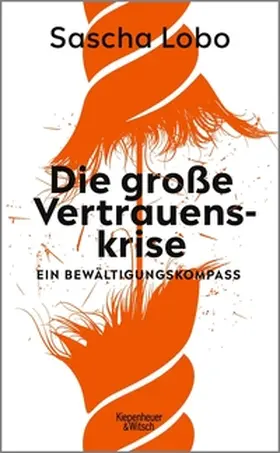 Lobo |  Die große Vertrauenskrise | eBook | Sack Fachmedien