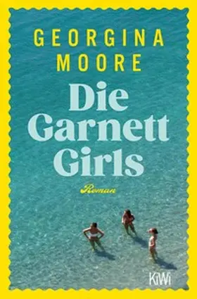 Moore | Die Garnett Girls | E-Book | www.sack.de