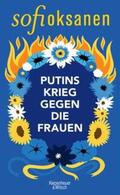 Oksanen |  Putins Krieg gegen die Frauen | eBook | Sack Fachmedien