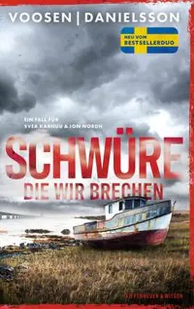 Voosen / Danielsson |  Schwüre, die wir brechen | eBook | Sack Fachmedien