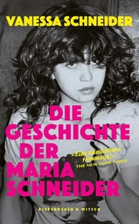 Schneider |  Die Geschichte der Maria Schneider | eBook | Sack Fachmedien