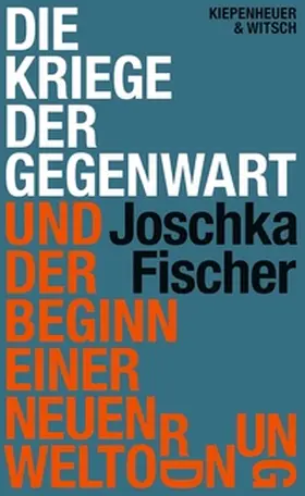Fischer |  Die Kriege der Gegenwart und der Beginn einer neuen Weltordnung | eBook | Sack Fachmedien