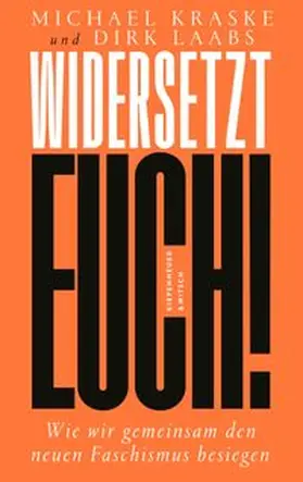 Kraske / Laabs |  Widersetzt euch! | eBook | Sack Fachmedien