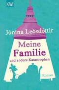 Leosdottir |  Meine Familie und andere Katastrophen | eBook | Sack Fachmedien