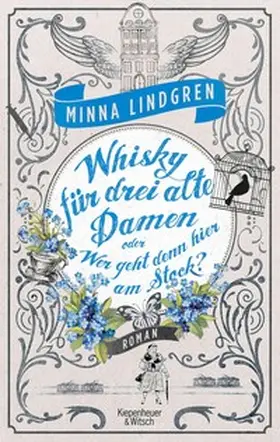 Lindgren |  Whisky für drei alte Damen oder Wer geht denn hier am Stock? | eBook | Sack Fachmedien
