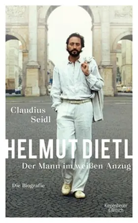 Seidl |  Helmut Dietl - Der Mann im weißen Anzug | eBook | Sack Fachmedien