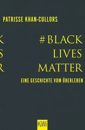 Khan-Cullors / bandele | #BlackLivesMatter | E-Book | www.sack.de