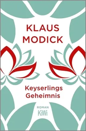 Modick |  Keyserlings Geheimnis | eBook | Sack Fachmedien