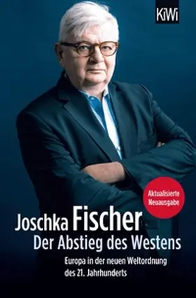 Fischer |  Der Abstieg des Westens | eBook | Sack Fachmedien