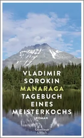 Sorokin |  Manaraga. Tagebuch eines Meisterkochs | eBook | Sack Fachmedien