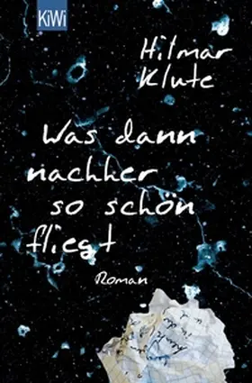 Klute | Was dann nachher so schön fliegt | E-Book | www.sack.de