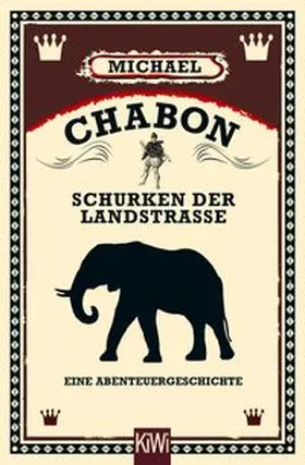 Chabon |  Schurken der Landstraße | eBook | Sack Fachmedien