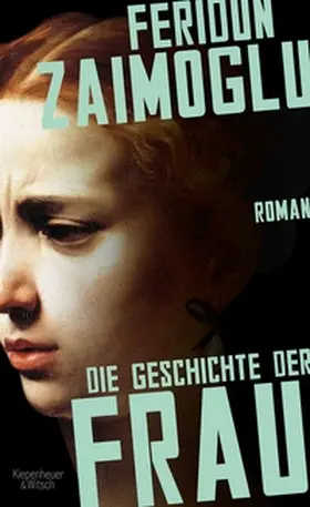 Zaimoglu |  Die Geschichte der Frau | eBook | Sack Fachmedien