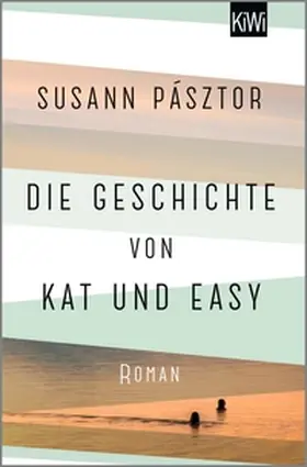 Pásztor |  Die Geschichte von Kat und Easy | eBook | Sack Fachmedien
