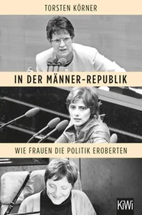 Körner |  In der Männer-Republik | eBook | Sack Fachmedien