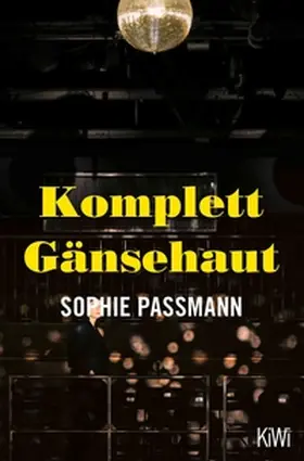 Passmann | Komplett Gänsehaut | E-Book | www.sack.de