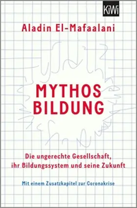 El-Mafaalani |  Mythos Bildung | eBook | Sack Fachmedien