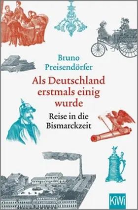 Preisendörfer | Als Deutschland erstmals einig wurde | E-Book | www.sack.de