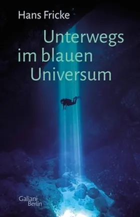 Fricke |  Unterwegs im blauen Universum | eBook | Sack Fachmedien