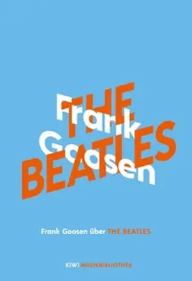 Goosen | Frank Goosen über The Beatles | E-Book | sack.de