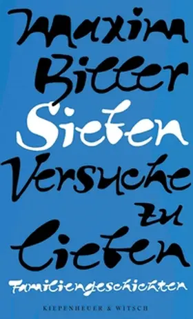 Biller |  Sieben Versuche zu lieben | eBook | Sack Fachmedien