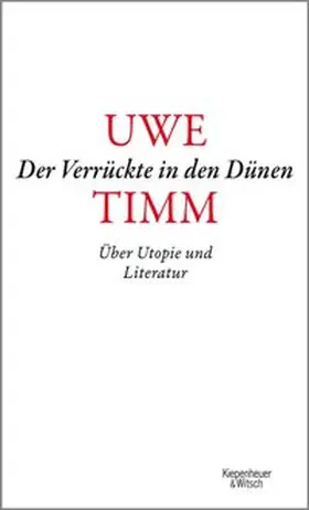 Timm |  Der Verrückte in den Dünen | eBook | Sack Fachmedien