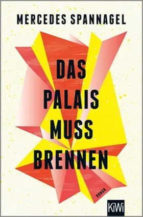 Spannagel | Das Palais muss brennen | E-Book | www.sack.de