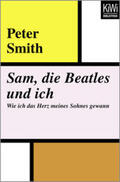 Smith |  Sam, die Beatles und ich | Buch |  Sack Fachmedien
