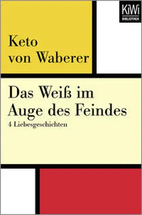 Waberer |  Das Weiß im Auge des Feindes | Buch |  Sack Fachmedien