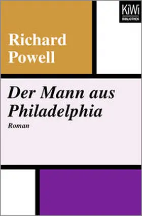 Powell |  Der Mann aus Philadelphia | Buch |  Sack Fachmedien