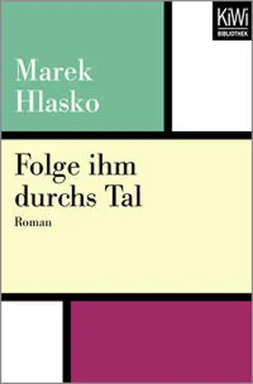 Hlasko |  Folge ihm durchs Tal | Buch |  Sack Fachmedien