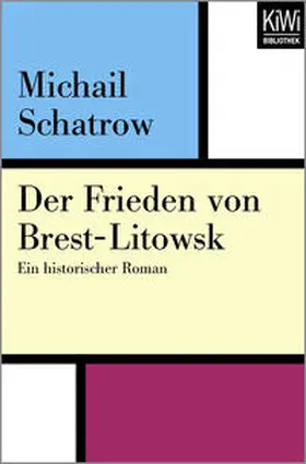 Schatrow |  Der Frieden von Brest-Litowsk | Buch |  Sack Fachmedien