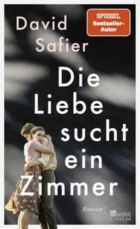 Safier |  Die Liebe sucht ein Zimmer | Buch |  Sack Fachmedien