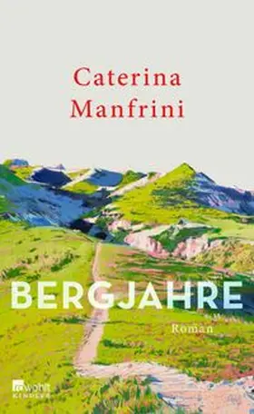 Manfrini |  Bergjahre | Buch |  Sack Fachmedien