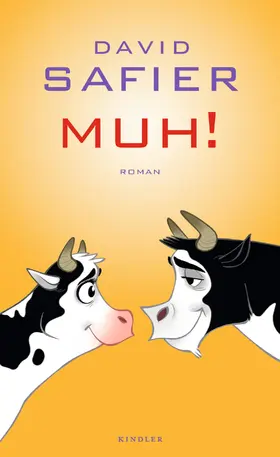 Safier | MUH! | Buch | 978-3-463-40603-9 | www.sack.de
