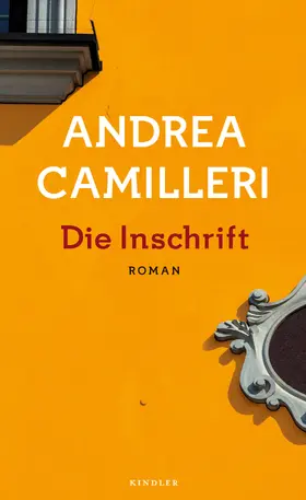 Camilleri |  Die Inschrift | Buch |  Sack Fachmedien