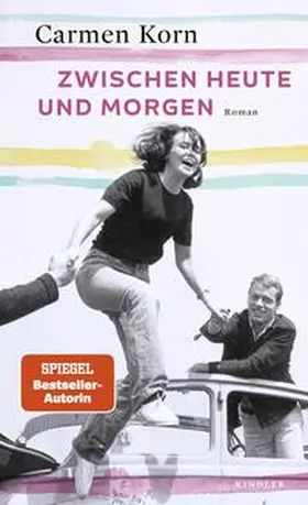 Korn |  Zwischen heute und morgen | Buch |  Sack Fachmedien