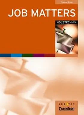 Ryan |  Job Matters - Ausgaben für Österreich - Bisherige Ausgabe / Holztechnik | Buch |  Sack Fachmedien