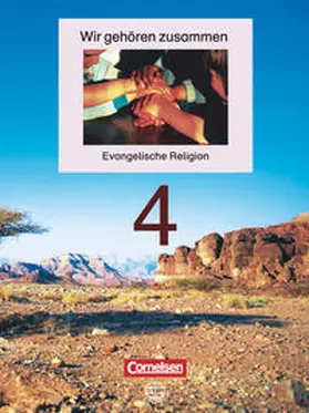 Hanisch / Reiher / Schliephake-Hovda |  Wir gehören zusammen - Evangelische Religion - Band 4: 4. Schuljahr | Buch |  Sack Fachmedien