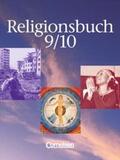 Baumann / Wermke / Böttge |  Religionsbuch 9/10. Schülerbuch | Buch |  Sack Fachmedien