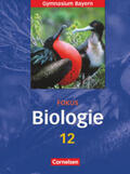 Esders / Weber / Gräbe |  Fokus Biologie 12. Jahrgangsstufe. Schülerbuch. Oberstufe Gymnasium Bayern | Buch |  Sack Fachmedien