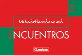 Grimm |  Encuentros 2. Nueva Edicion. Vokabeltaschenbuch | Buch |  Sack Fachmedien