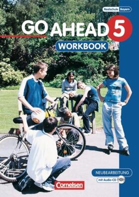 Berold / Heidemeier / Zahn |  Go Ahead - Ausgabe für die sechsstufige Realschule in Bayern / 5. Jahrgangsstufe - Workbook mit CD | Buch |  Sack Fachmedien