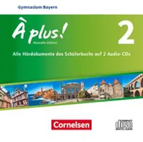  À plus ! Band 2 - Bayern - Audio-CDs | Sonstiges |  Sack Fachmedien
