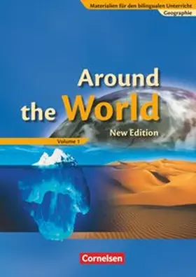 Reif / Hampel / Fugel |  Materialien für den bilingualen Unterricht. Around the World 01. Erdkunde. 7./8. Schuljahr. Schülerbuch. Neubearbeitung | Buch |  Sack Fachmedien