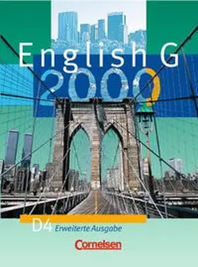 Abbey / Derkow-Disselbeck / Harger |  English G 2000 - Erweiterte Ausgabe D / Band 4: 8. Schuljahr - Schülerbuch | Buch |  Sack Fachmedien
