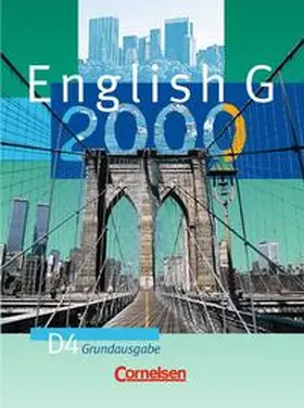 Abbey / Derkow-Disselbeck / Harger |  English G 2000 - Grundausgabe D / Band 4: 8. Schuljahr - Schülerbuch | Buch |  Sack Fachmedien