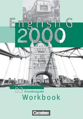 Abbey / Macfarlane / Schwarz |  English G 2000 - Grundausgabe D / Band 3: 7. Schuljahr - Workbook | Buch |  Sack Fachmedien