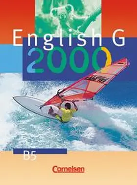 Derkow-Disselbeck / Woppert / Schwarz |  English G 2000 - Ausgabe B / Band 5: 9. Schuljahr - Schülerbuch | Buch |  Sack Fachmedien