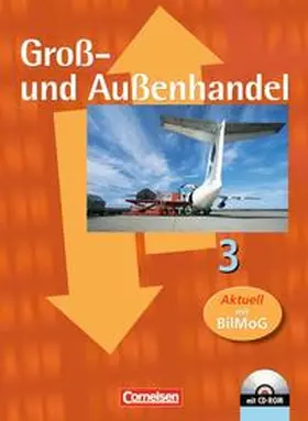 Bergen / Fritz / Morgenstern |  Groß- und Außenhandel 3. Fachkunde Schülerbuch | Buch |  Sack Fachmedien